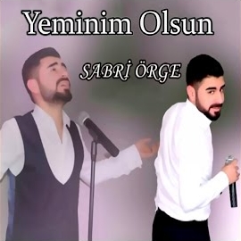 Sabri Örge&nbsp;Yeminim Olsun