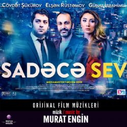 Sadece Sev&nbsp;Sadece Sev Film Müzikleri