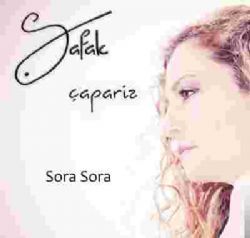 Şafak&nbsp;Sora Sora