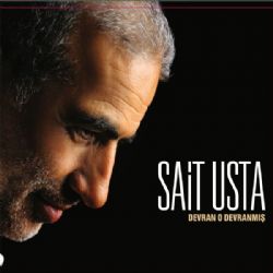 Sait Usta&nbsp;Devran O Devranmış