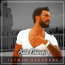 Salih Erkürekçi&nbsp;İçimin Alevleri