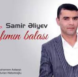 Samir Eliyev&nbsp;Zalimin Balası