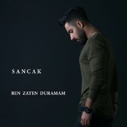 Sancak&nbsp;Ben Zaten Duramam