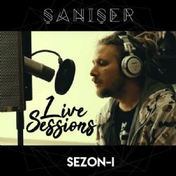 Şanışer&nbsp;Live Sessions
