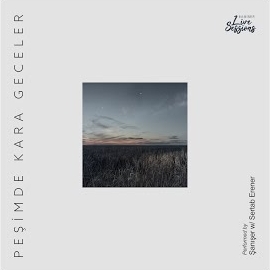 Şanışer&nbsp;Peşimde Kara Geceler (Live)