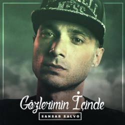 Sansar Salvo&nbsp;Gözlerimin İçinde