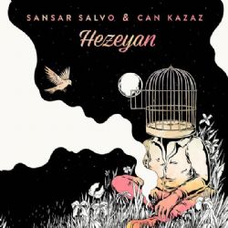 Sansar Salvo&nbsp;Hezeyan