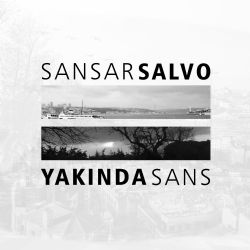 Sansar Salvo&nbsp;Yakında Sans