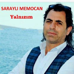 Saraylı Memocan&nbsp;Yalnızım