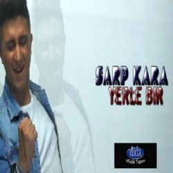 Sarp Kara&nbsp;Yerle Bir