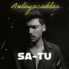 Satu&nbsp;Anlayacaklar