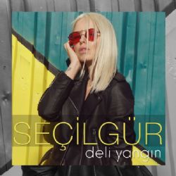 Seçil Gür&nbsp;Deli Yangın
