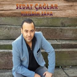 Sedat Çağlar&nbsp;Kırıldım Sana