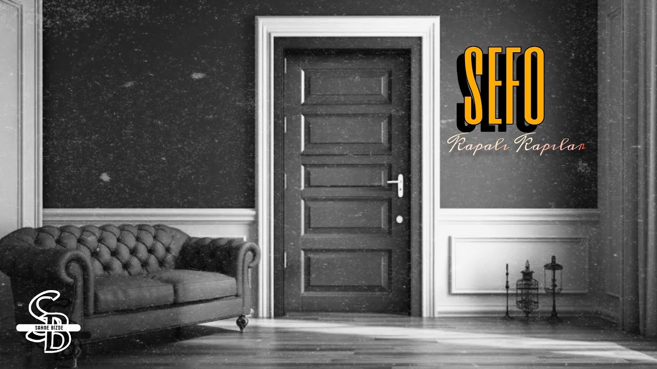 Sefo&nbsp;Kapalı Kapılar