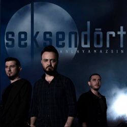 Seksendört&nbsp;Anlayamazsın