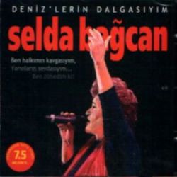 Selda Bağcan&nbsp;Denizlerin Dalgasıyım