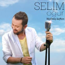 Selim Oğur&nbsp;Biçilmiş Kaftan