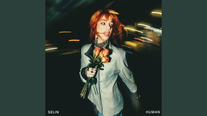 Selin&nbsp;Human
