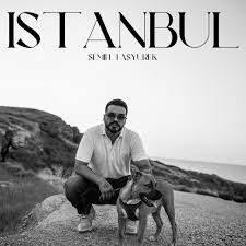 Semih Taşyürek&nbsp;İstanbul