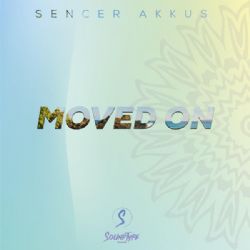 Sencer Akkus&nbsp;Moved On