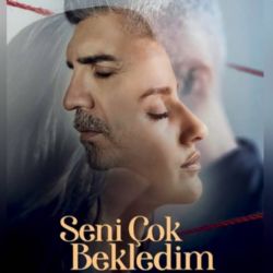 Seni Çok Bekledim&nbsp;Seni Çok Bekledim Dizi Müzikleri