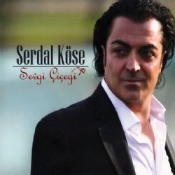 Serdal Köse&nbsp;Sevgi Çiçeği