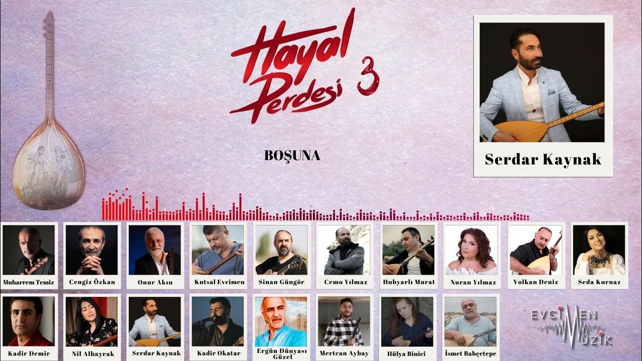 Serdar Kaynak&nbsp;Hayal Perdesi 3