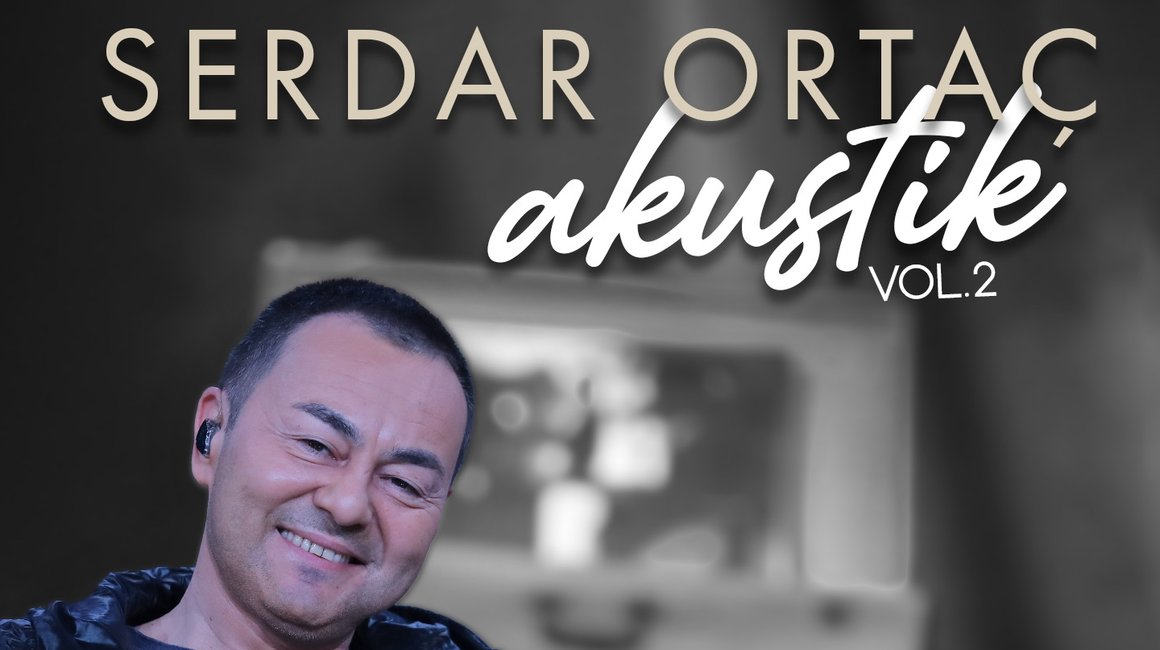 Serdar Ortaç&nbsp;Akustik, Vol 2