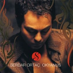 Serdar Ortaç&nbsp;Okyanus