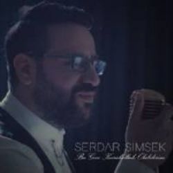 Serdar Şimşek&nbsp;Sana Bir Türkü Söylesem