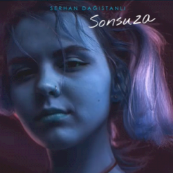 Serhan Dağıstanlı&nbsp;Sonsuza