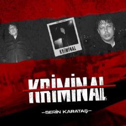Serin Karataş&nbsp;Kriminal