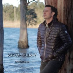 Serkan Gülsoy&nbsp;İmkansız