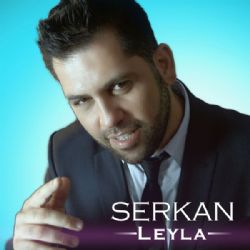 Serkan&nbsp;Leyla