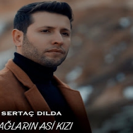 Sertaç Dilda&nbsp;Dağların Asi Kızı