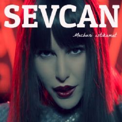 Sevcan&nbsp;Mecburi İstikamet