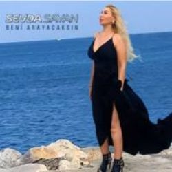 Sevda Sayan&nbsp;Beni Arayacaksın