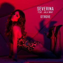 Severina&nbsp;Otrove
