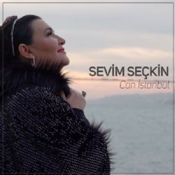 Sevim Seçkin&nbsp;Can İstanbul