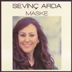 Sevinç Arda&nbsp;Maske