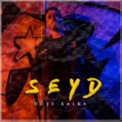 Seyd&nbsp;Düşe Kalka