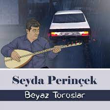 Seyda Perinçek&nbsp;Beyaz Toroslar