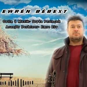 Seyda Perinçek&nbsp;Ewren Bebext
