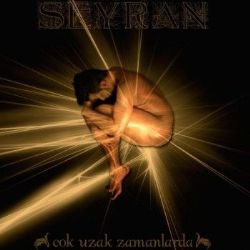 Seyran&nbsp;Çok Uzak Zamanlarda