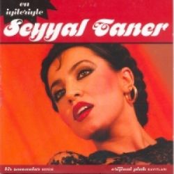 Seyyal Taner&nbsp;En İyileriyle