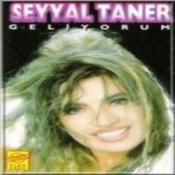 Seyyal Taner&nbsp;Geliyorum