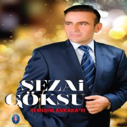 Sezai Göksu&nbsp;Yemişim Ankarayı