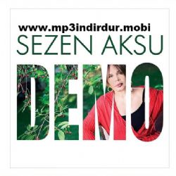 Sezen Aksu&nbsp;Demo