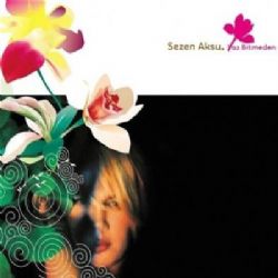 Sezen Aksu&nbsp;Yaz Bitmeden