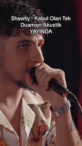 Shawty&nbsp;Kabul Olan Tek Duamsın